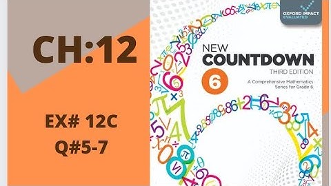 oxford new countdown book 6 third edition chapter 12 Ex#12C (Q5-7)