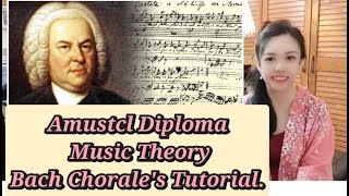 Amustcl Diploma Music Theory Exam | Bach Chorale Step By Step Tutorial.