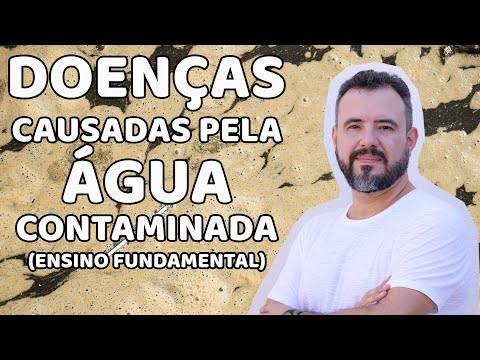 Doenças causadas pela água contaminada (Ensino Fundamental)