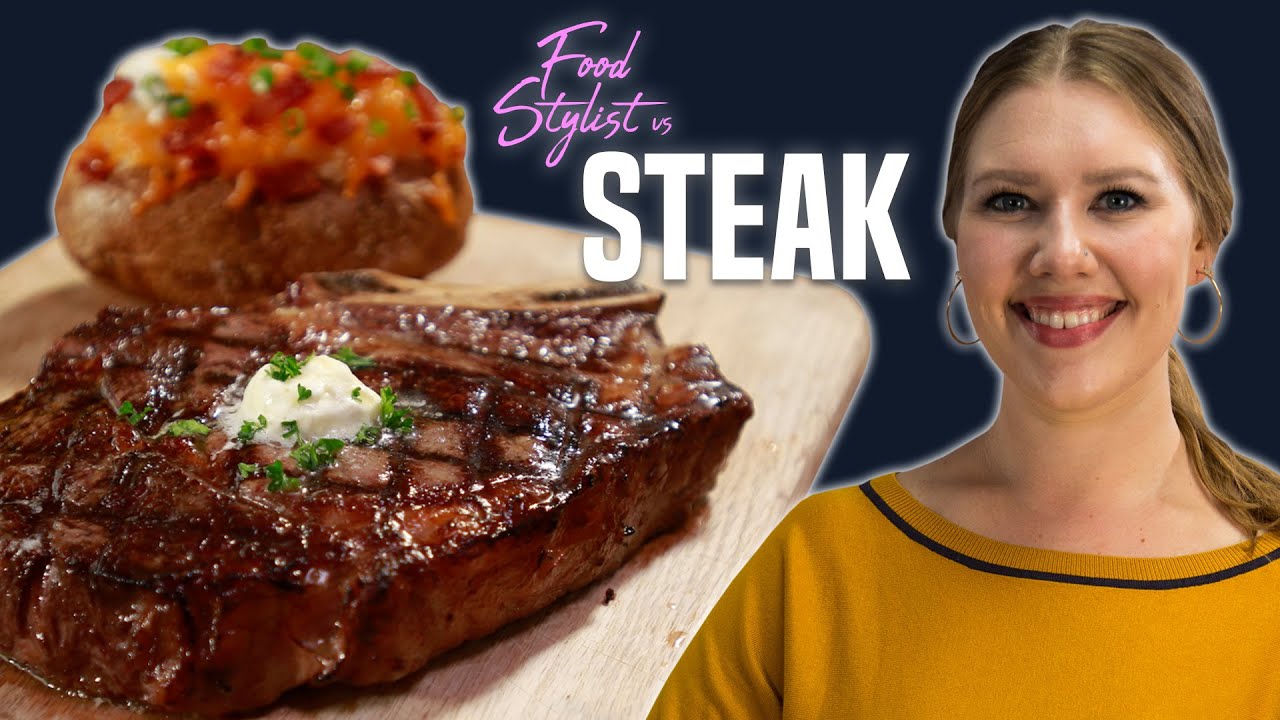 Food Stylist Shows How to Cook the Perfect Steak | Styling Tips for Ribeye, Salad, Baked Potatoes