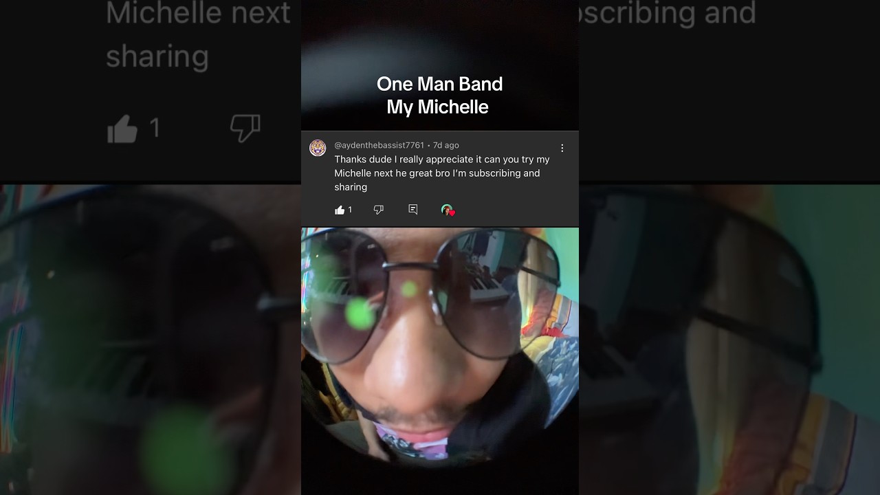 My Michelle - One Man Band (Cover) 