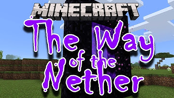 Minecraft - The Way of the Nether - Part 2