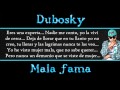 Dubosky - Mala fama letra