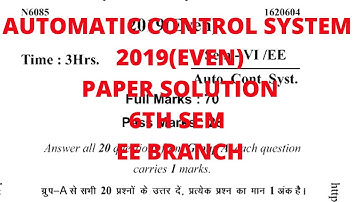 AUTOMATIC CONTROL SYSTEM PREVIOUS YEAR PAPER 2019 (EVEN)ll Bihar Polytechnic