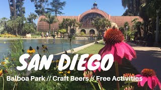 Balboa park, surf, craft beer - vlog ...