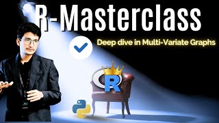 R Lecture | Data Visualization 3 of 3| Multi-variate Graphs
