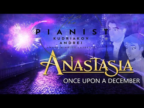 Anastasia - Once Upon A December