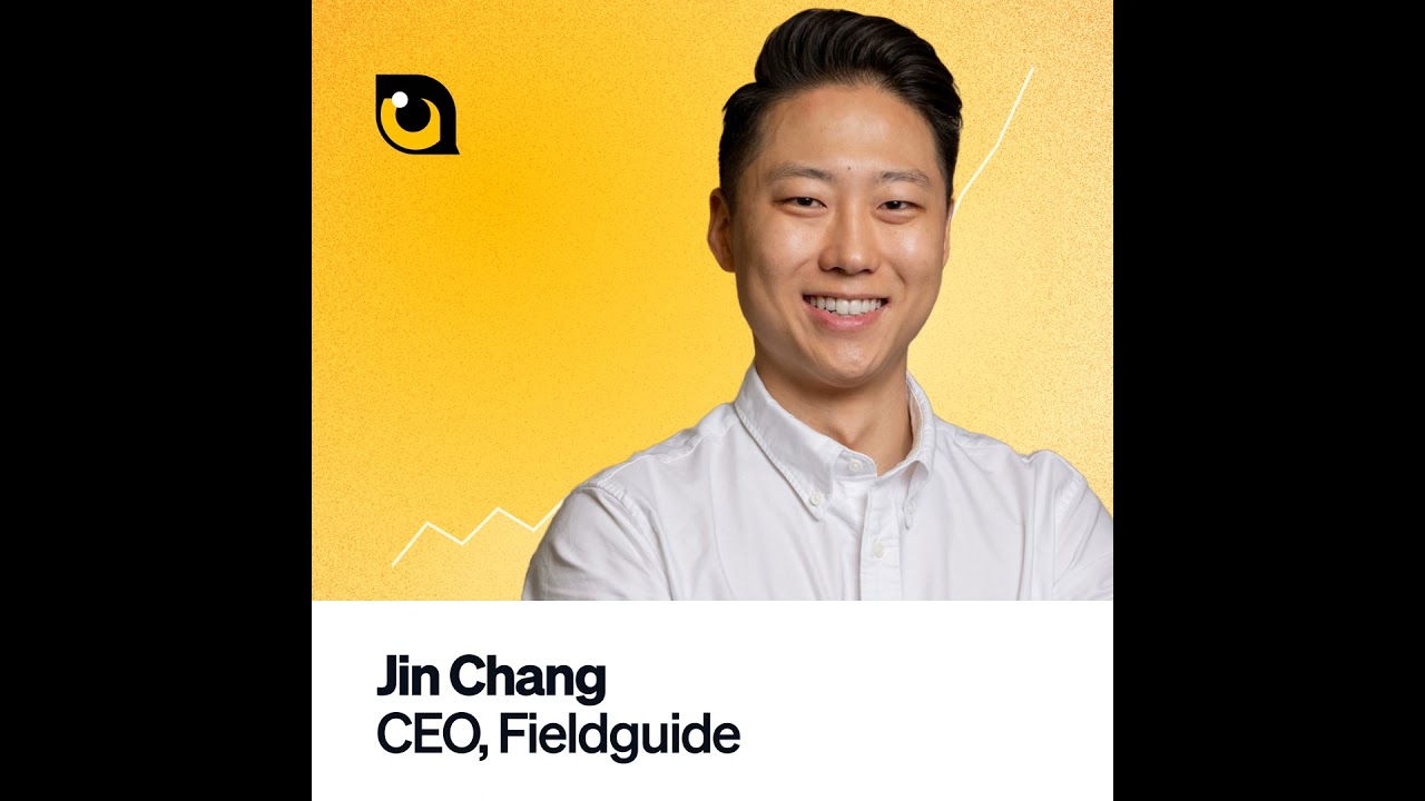 Jin Chang, CEO, Fieldguide | The transformative role of AI