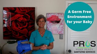 A Germ Free Environment for your Baby