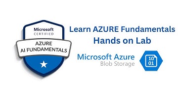 Create a storage blob-Azure hands on lab. মাইক্রোসফট azure ল্যাব শিখুন।