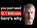 Michael Saylor: Why You Need To Own At Least 0.1 Bitcoin [2024]