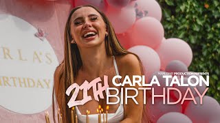 Carla Talon | 21th Birthday (5K)