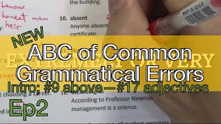 文法一分鐘ABC of Common Grammatical Errors Ep2 (#9 above—#17 adjectives: position)