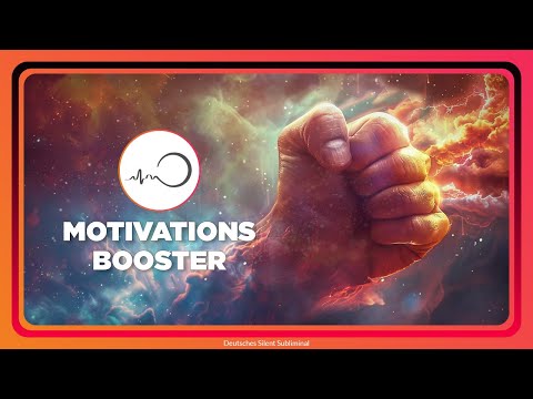 🎧 MOTIVATIONS BOOSTER–INNEREN ANTRIEB ENTDECKEN–SELBSTMOTIVATION STÄRKEN–VOLLE ENERGIE ENTFALTEN 🚀