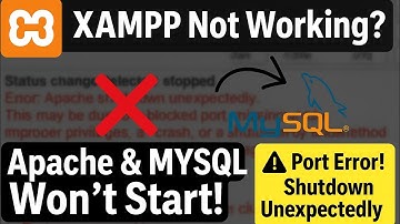 XAMPP Apache & MySQL Not Starting? [2025 Fix] | Port Error & Shutdown Unexpectedly Solution