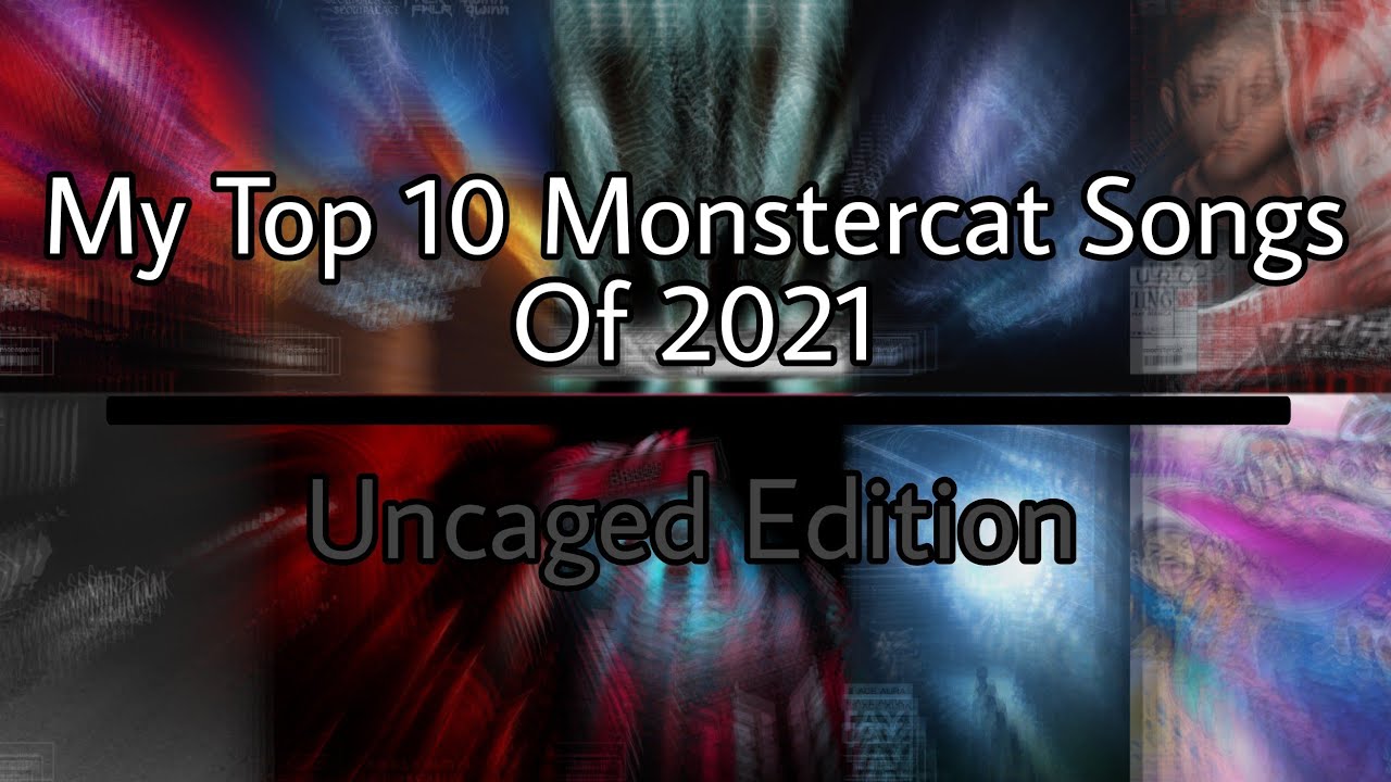 My Top 10 Favorite Monstercat Songs Of 2021! (October 2021) (Uncaged Edition)