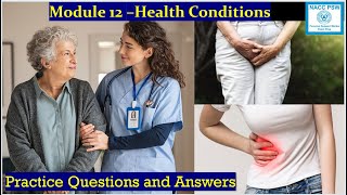 NACC - PSW Cert - Module 12 | Health Conditions | Exam Prep 👩‍⚕️