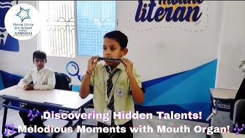 🎵 Melody in the Air! | Student Playing Mouth Organ | Mount Litera Zee School Primary Kanhauli