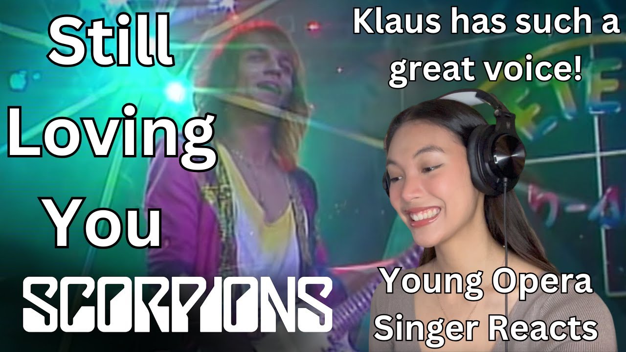 Young Opera Singer Reacts To Scorpions - Still Loving You