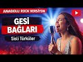 Sisli Türküler - Gesi Bağları Anadolu Rock Yorum