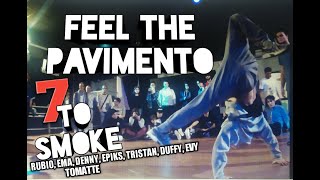 7 To Smoke Feel The Pavimento Parte 3