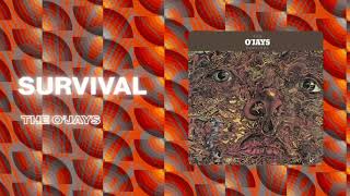 The O&#39;Jays - Survival (Official Audio)