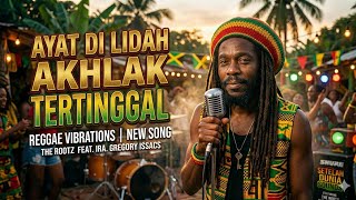 Ayat Di Lidah Akhlak Tertinggal // VIRAL TIKTOK REGGAE 