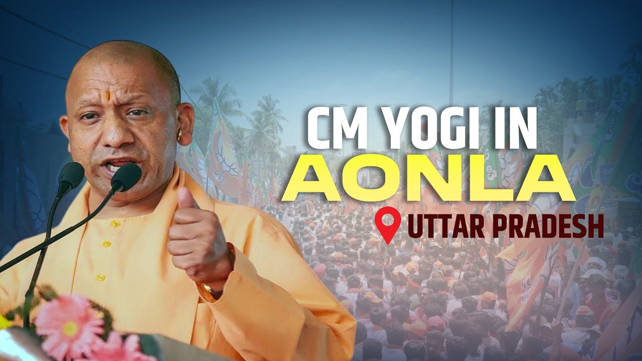 LIVE: UP CM Yogi Adityanath Addresses Public Meeting in Aonla, Uttar ...