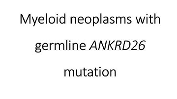 Myeloid neoplasms with germline predisposition and pre existing platelet disorders