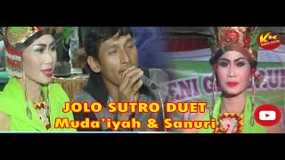 JOLO SUTRO  DUET  MUDAIYAH \u0026 SANURI