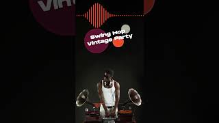 Swing Hop Vintage Party | Pinegroove Music