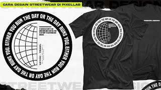 TUTORIAL MEMBUAT DESAIN KAOS STREETWEAR "SIMPLE"  + (BAHAN) II Tutorial Pixellab terbaru 2022 screenshot 5