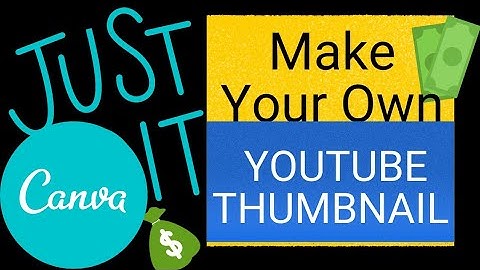Create your own YouTube Thumbnail in less than 5 minutes With Canva -  Basics of Canva