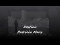 Patricia Marx. Destino