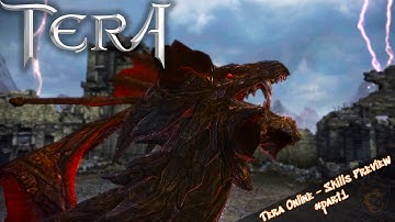 Tera Online - Skills Preview #part1 [4K UHD]