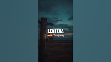 Acom Talamburang - Lentera #lyrics #shorts #videolyrics