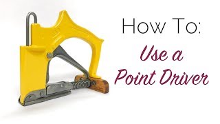 How To Use a Point Driver