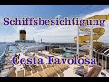 Costa Favolosa Schiffsbesichtigung mit Kabinentour und Mittagsmenü
