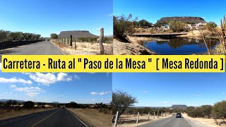 Carretera - Ruta al Paso de la Mesa / Lagos de Moreno, Jalisco (cerro de la Mesa Redonda)