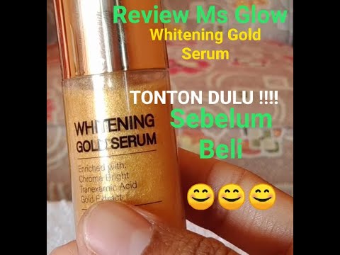 Sebelum beli, tonton dulu !!! Review Ms Glow whitening