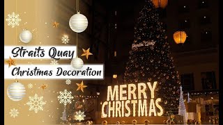 Christmas Decorations |Straits Quay Christmas decor 2020 l Times-lapse