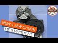 Making A Rotary Table Adapter Plate For My New 4 Jaw Chuck