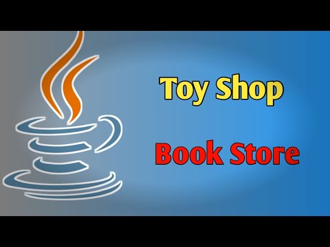 Book Store, Toy Shop Java Program