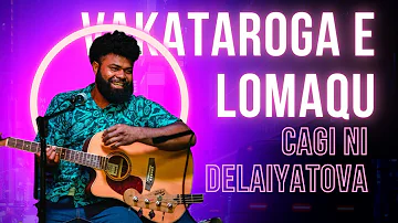 Cagi Ni Delaiyatova - Vakataroga E Lomaqu - Official Video