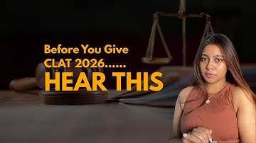 Watch This Before CLAT 2026 | A Very Important Message