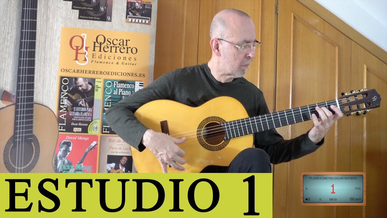 ESTUDIO 1 de 21 Estudios Para Guitarra Flamenca (Oscar Herrero) - YouTube