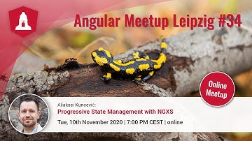 ngLeipzig #34: Progressive State Management with NGXS | Aliaksei Kuncevič