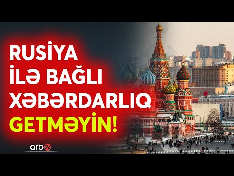 Rusiya ilə bağlı əhaliyə XƏBƏRDARLIQ: \