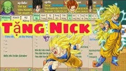 Ngọc Rồng online - Tặng nick vip và ss có đệ tử