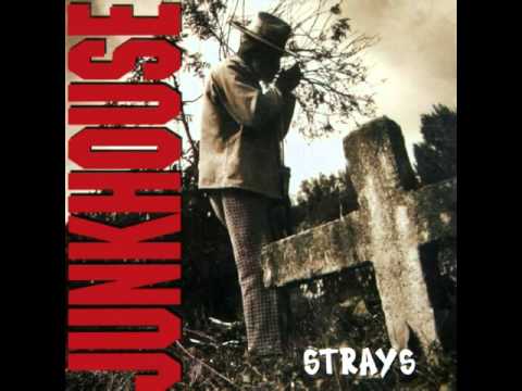 Junkhouse — Junkhouse - Weight On Me Mama